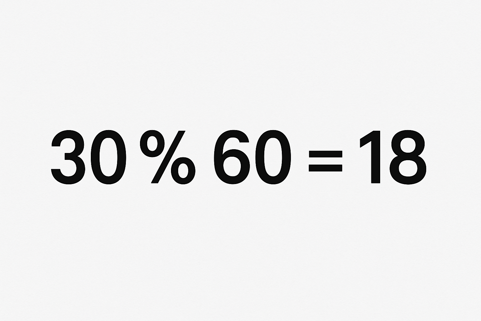 30 porcento de 60 Quanto é?